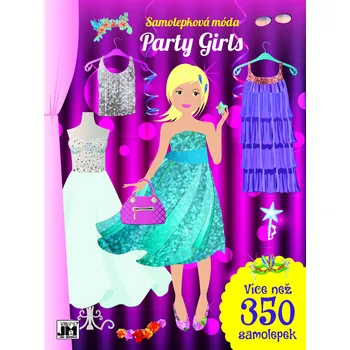 Samolepková móda: Party Girls - JIRI MODELS (2022, brožovaná)