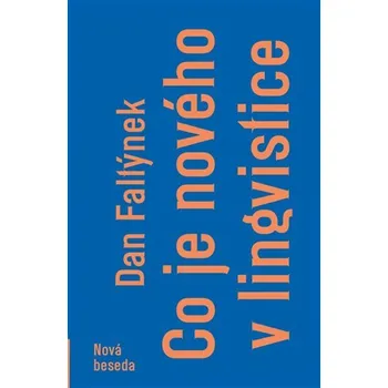Nová beseda Co je nového v lingvistice