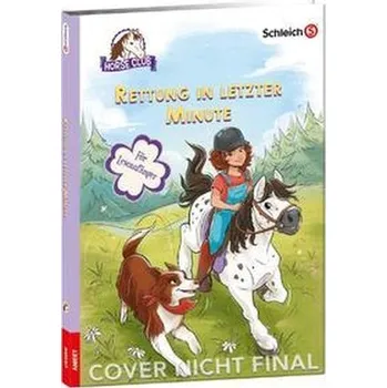 První čtění SCHLEICH® Horse Club(TM) - Rettung in letzter Minute