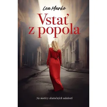 Kniha Vstať z popola - Lea Marko (E-Kniha)
