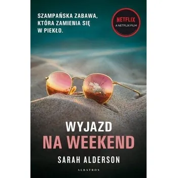 Wyjazd na weekend - Alderson, Sarah