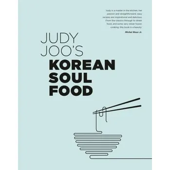 Judy Joo's Korean Soul Food - Joo, Judy