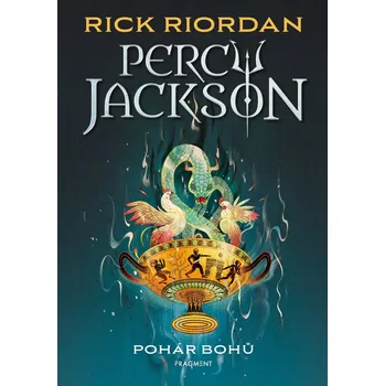 Kniha Percy Jackson – Pohár bohů - Rick Riordan (E-Kniha)