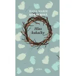 Hlas kukačky - Hana Marie Körnerová…
