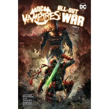Cizojazyčná kniha DC vs. Vampires: All-Out War Part 2 - Paknadel, Alex a Rosenberg, Matthew