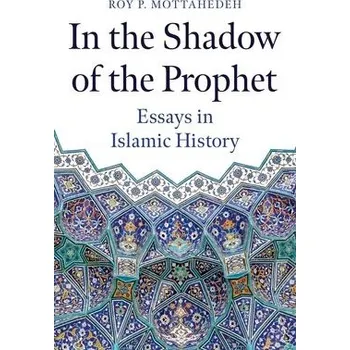 Cizojazyčná kniha In the Shadow of the Prophet - Mottahedeh, Roy P.