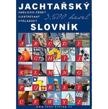 Český jazyk Lodní noviny Jachtařský slovník výkladový anglicko-český - Goldbach, Koukal, Nesvadba, Vanický, Vodička