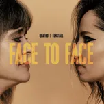 Face To Face - Suzi Quatro & KT Tunstall