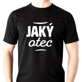 Pánské tričko Tričko - Jaký OTEC Barva: Černá, Barva potisku: Bílá, Velikost: L