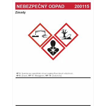 Značení Nebezpečný odpad 200115 - Zásady Samolepka PVC A7 (105 x 74 mm)