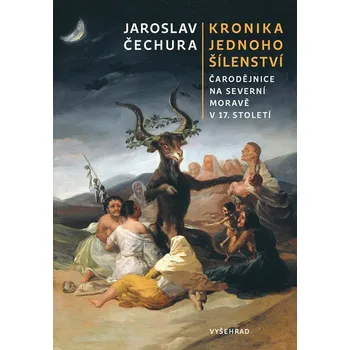 Kronika jednoho šílenství: Čarodějnice…