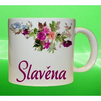 hrnek se jménem SLAVĚNA
