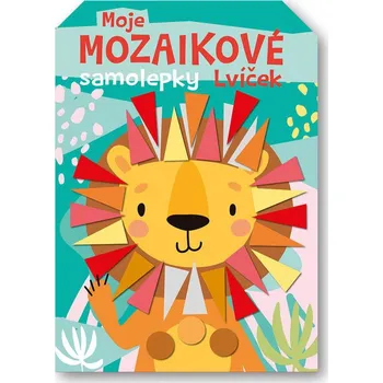 interaktivní kniha Svojtka Moje mozaikové samolepky - Lvíček