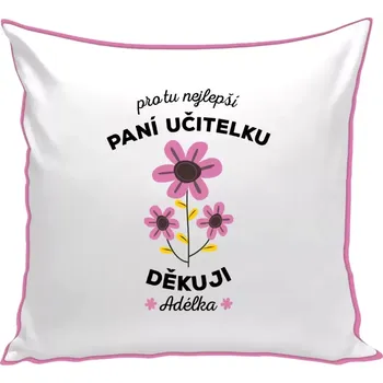 Polštář Polštář barevný 32x32 cm Pro tu nejlepší paní učitelku