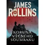 Koruna věčného soumraku - James Rollins