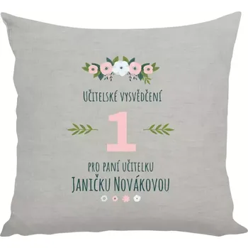 Polštář Polštář lněný 40x40 cm Učitelské vysvědčení pro paní učitelku