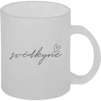 Hrnek 330 ml - skleněný matný Svědkyně - tenký nápis