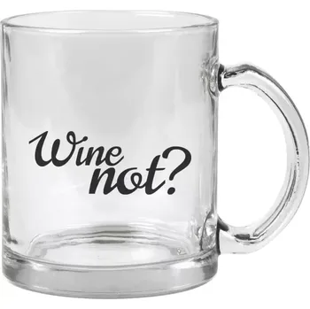 Hrnek 330 ml - skleněný Wine not?