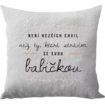 Polštář Polštář bílý 40x40 cm - dlouhý chlup Není hezčích chvil, než ty, které strávím se svou babičkou