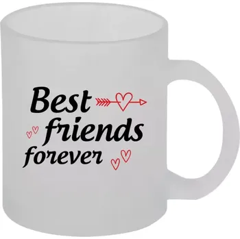 Hrnek 330 ml - skleněný matný Best friends forever #1