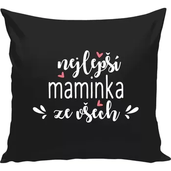 Polštář Polštář černý 40x40 cm nejlepší maminka ze všech - srdíčka