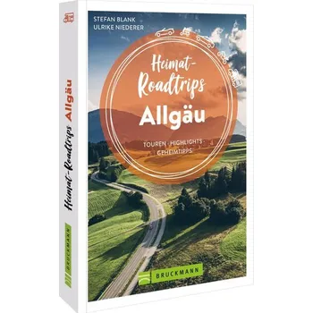 Cestování Heimat-Roadtrips Allgäu - Blank, Stefan