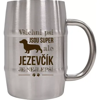 Sklenice Nerezový chladicí půllitr Jezevčík je nejlepší