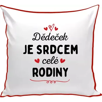 Polštář Polštář barevný 32x32 cm Dědeček je srdcem celé rodiny