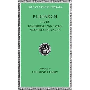 Lives, Volume VII - Plutarch