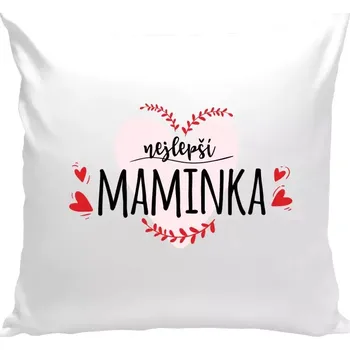Polštář Polštář bílý 40x40 cm Nejlepší maminka