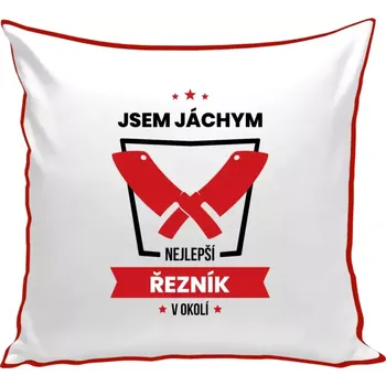 Polštář Polštář barevný 32x32 cm Nejlepší v okolí - řezník