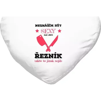 Polštář Polštář srdce 40x35 cm Nesnáším být sexy, ale jsem řezník
