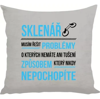 Polštář Polštář lněný 40x40 cm Musím řešit problémy - sklenář