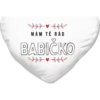 Polštář Polštář srdce 40x35 cm Mám tě rád babičko