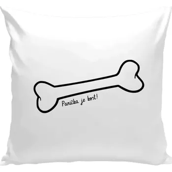 Polštář Polštář bílý 40x40 cm Panička je kost