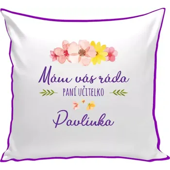 Polštář Polštář barevný 32x32 cm Mám vás ráda, paní učitelko - jméno