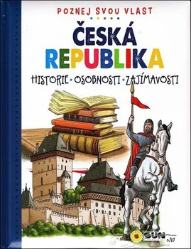 Bystrá hlava Česká republika: Poznej svou vlast - Nakladatelství SUN (2023, pevná)