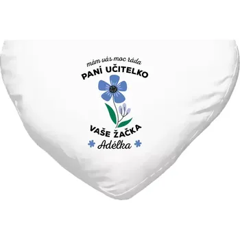 Polštář Polštář srdce 40x35 cm Mám Vás moc ráda, paní učitelko