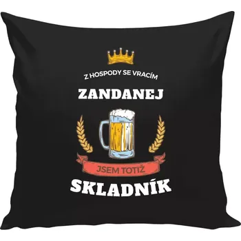 Polštář Polštář černý 40x40 cm Z hospody se vracím - Skladník