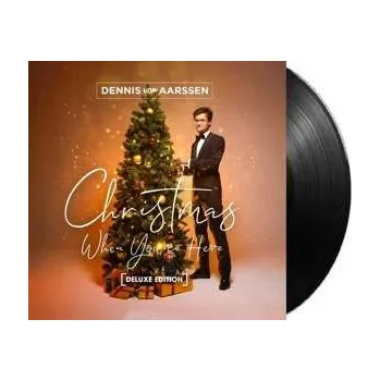 Zahraniční hudba LP Dennis Van Aarssen: Christmas When You're Here DLX 2025 Deluxe Edition Vinyl