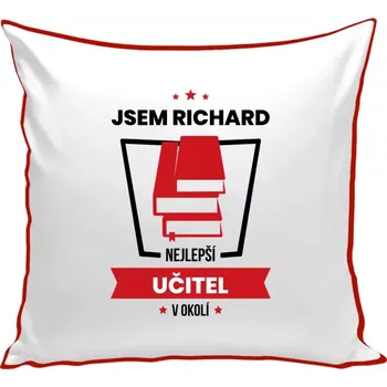 Polštář Polštář barevný 32x32 cm Nejlepší v okolí - učitel