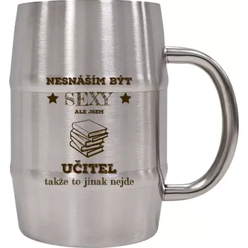 Sklenice Nerezový chladicí půllitr Nesnáším být sexy, ale jsem učitel