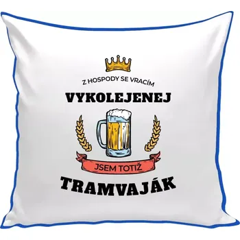 Polštář Polštář barevný 32x32 cm Z hospody se vracím - Tramvaják