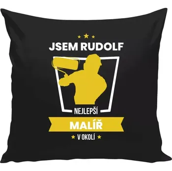 Polštář Polštář černý 40x40 cm Nejlepší v okolí - malíř