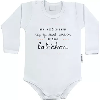 Kojenecký body Dětské body s dlouhým rukávem Není hezčích chvil, než ty, které strávím se svou babičkou