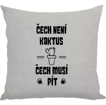 Polštář Polštář lněný 40x40 cm Čech není kaktus, Čech musí pít