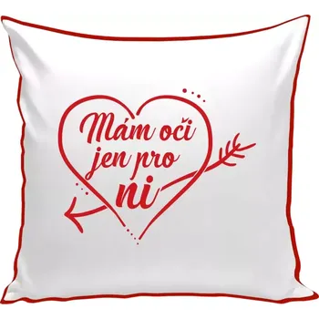 Polštář Polštář barevný 32x32 cm Mám oči jen pro ni