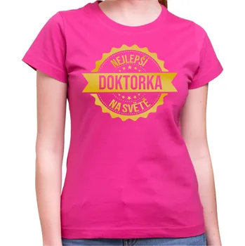 Pánské tričko Tričko - Nejlepší doktor/doktorka na světě, Barva látky růžová , Střih Pánsky/UNISEX, Velikost --VYBERTE VELIKOST--