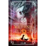 Příběhy z nového světa 3: Větrní jezdci…