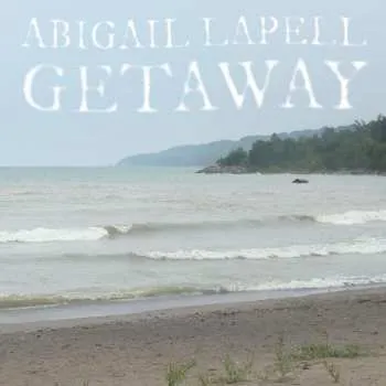 Zahraniční hudba CD Abigail Lapell: Getaway DIGI 2023 Digipack